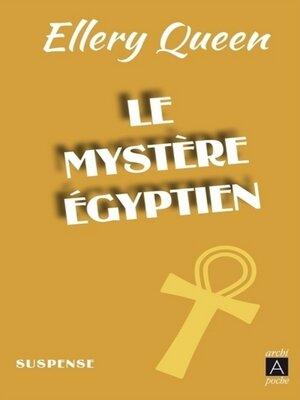 cover image of Le Mystère égyptien
